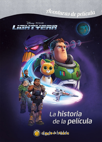 Libro Infantil Disney Lightyear - Aventuras De Película