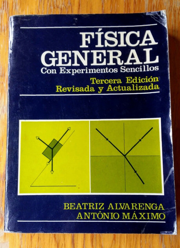 Física General. Con Experimentos Sencillos 