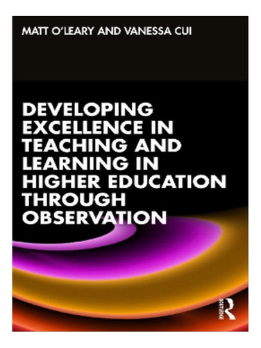 Developing Excellence In Teaching And Learning In High. Eb08