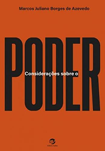 Libro Considerações Sobre O Poder De Marcos Juliano Borges D