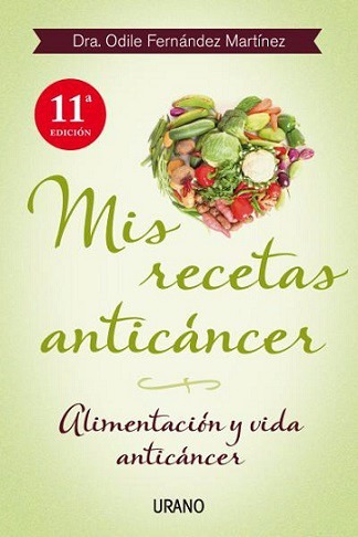 Mis Recetas Anticancer - Odile Fernandez