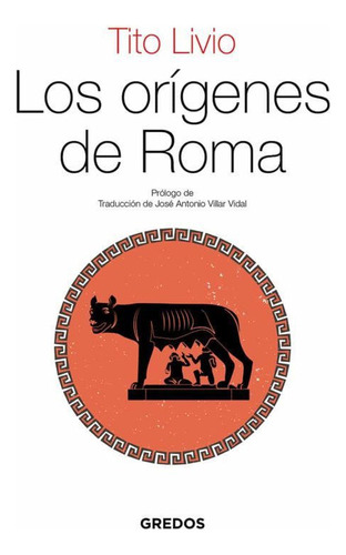 Libro: Los Orígenes De Roma / Tito Livio