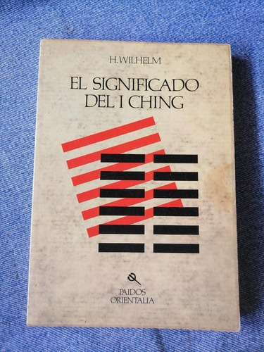 El Significado Del L Ching, H. Wilhelm