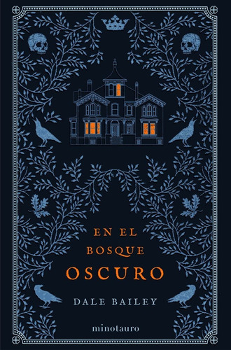 En El Bosque Oscuro - Dale Bailey