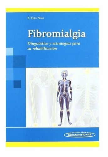 Fibromialgia Ayan Perez Panamericana 