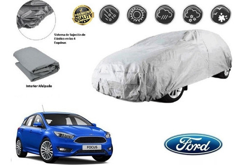 Funda Car Cover Afelpada Premium Ford Focus 2018