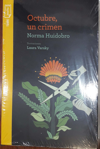 Octubre Un Crimen Norma Huidobro Norma Nuevo *