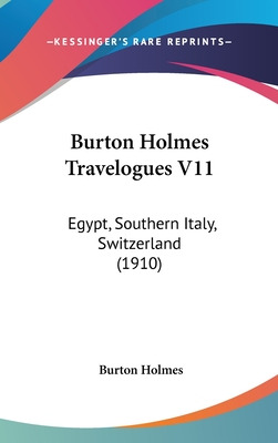 Libro Burton Holmes Travelogues V11: Egypt, Southern Ital...