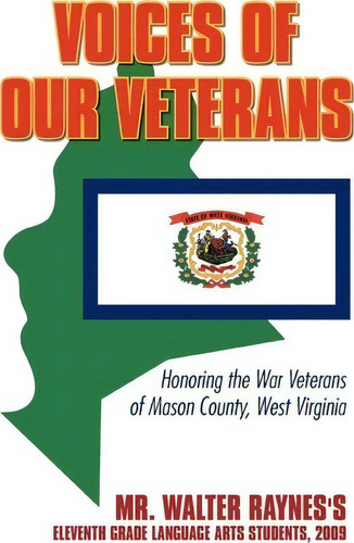 Voices Of Our Veterans, De Raynes Walter Raynes. Editorial Iuniverse, Tapa Blanda En Inglés