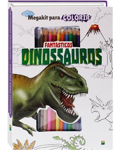 Megakit Para Colorir: Fantásticos Dinossauros, De © Todolivro Ltda.. Editora Brasileitura, Capa Mole Em Português
