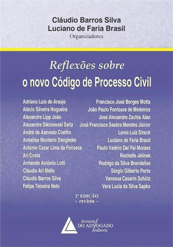 Reflexoes Sobre Novo Codigo De Processo Civil, De Brasil, Luciano De Faria. Editora Livraria Do Advogado, Capa Mole, Edição 2ªedição - 2016 Em Português