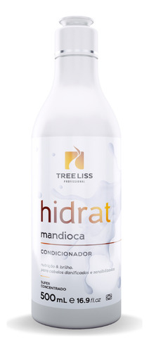 Condicionador Hidrat Mandioca Hidratação 500ml Tree Liss