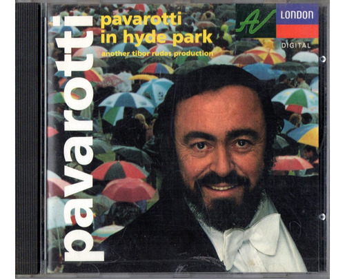 Pavarotti            Pavarotti In Hyde Park     ( U. S. A. 