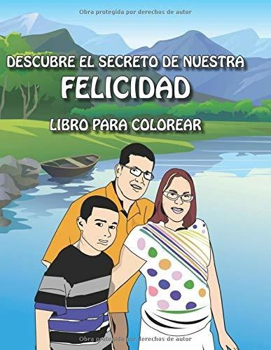 Libro Descubre El Secreto De Nuestra Felicidad (spanish Lrp2