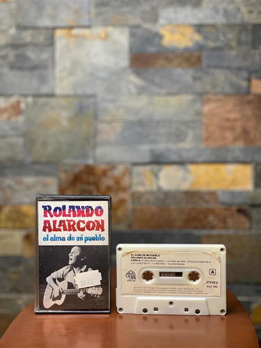 Cassette Rolando Alarcón - El Alma De Mi Pueblo