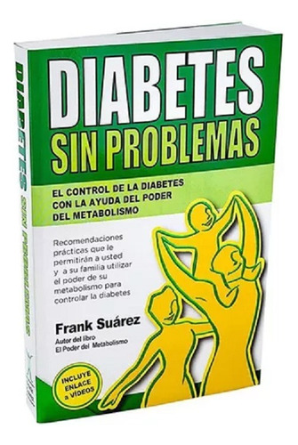 Libro Fisico Diabetes Sin Problemas Frank Suarez