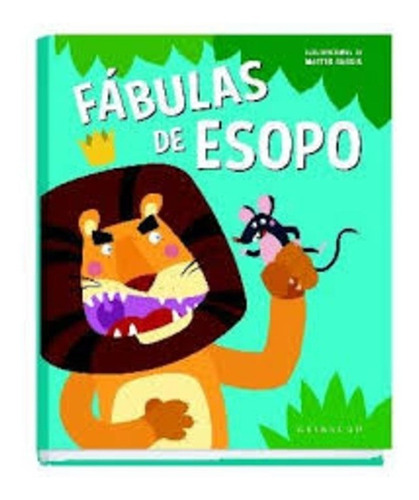 Fabulas De Esopo (gribaudo) Esopo