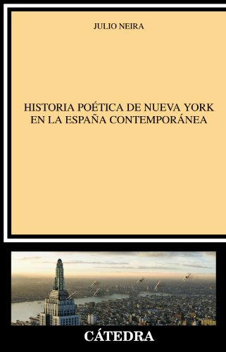 Libro Historia Poética De Nueva York En La España Contem De