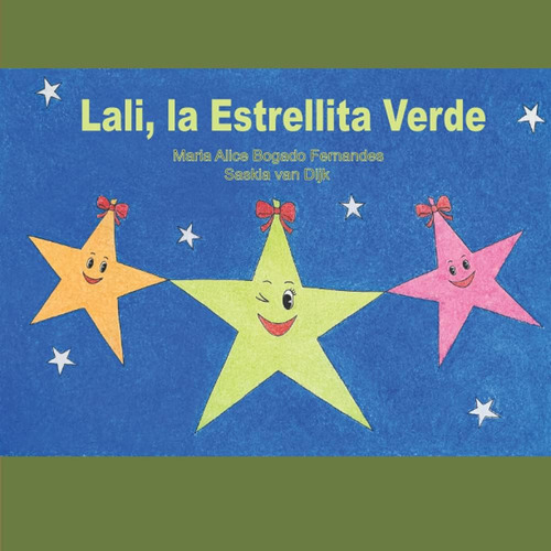 Libro: Lali, La Estrellita Verde (spanish Edition)