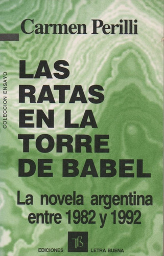 At- Perilli, Carmen - Las Ratas En La Torre De Babel