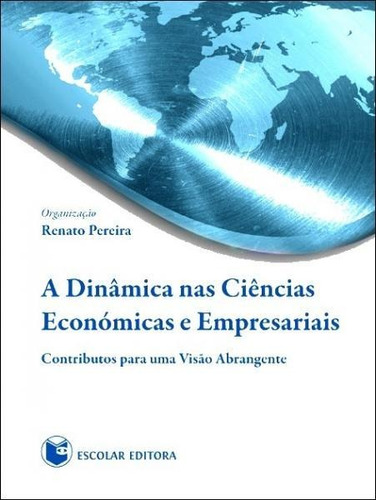 Libro Dinamica Nas Ciencias Economicas E Empresariais, A