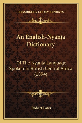 Libro An English-nyanja Dictionary: Of The Nyanja Languag...