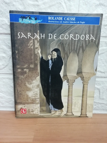 Sarah De Córdoba/ Rolande Causse