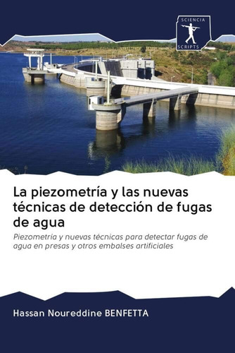 Libro: La Piezometría Y Las Nuevas Técnicas De Detección De