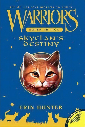 Warriors Super Edition: Skyclan's Destiny, De Erin Hunter. Editorial Gardners En Inglés