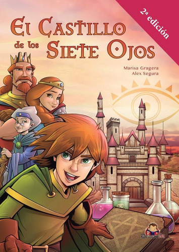 Libro: El Castillo De Los Siete Ojos. Gragera Segura, Marisa