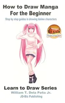 Comprar Libro: Cómo Dibujar Manga Para Principiantes Paso A Paso
