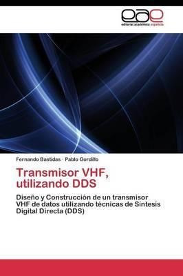 Transmisor Vhf, Utilizando Dds - Bastidas Fernando