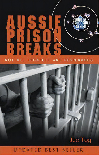 Prison Break, De Joe Tog. Editorial Brolga Publishing Pty Ltd, Tapa Blanda En Inglés