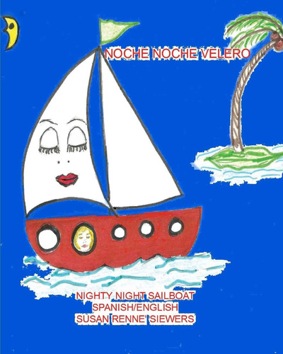 Libro: Noche Noche Velero Spanish/english Version: Nighty Ni