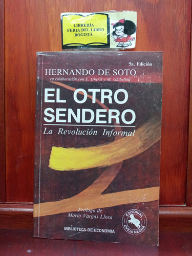 Economía - El Otro Sendero - Hernando De Soto - Oveja Negra