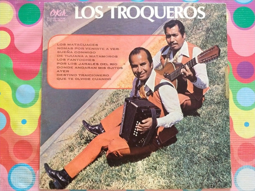 Los Troqueros Lp Los Matacuaches W