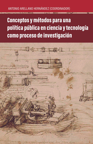 Conceptos Y Métodos Para Una Política Pública En Ciencia Y..