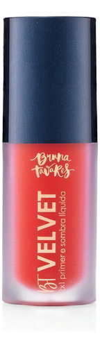 Bt Velvet 2x1 Primer/sombra Watermelon Bruna Tavares 6ml
