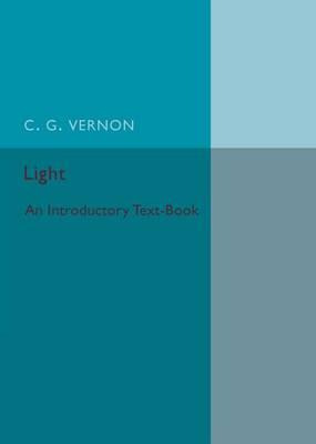 Libro Light : An Introductory Text-book - C. G. Vernon