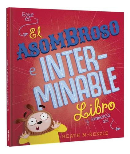 El Asombroso E Interminable Libro Andy Lee Latinbooks None