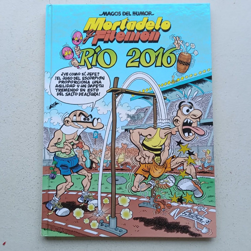 Magos Del Humor. Mortadelo Y Filemón. Río 2016. Francisco Ib