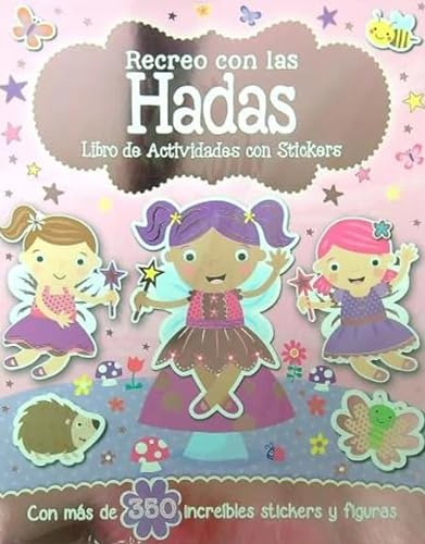 Recreo Con Las Hadas - Libro De Actividades Con Stickers De 