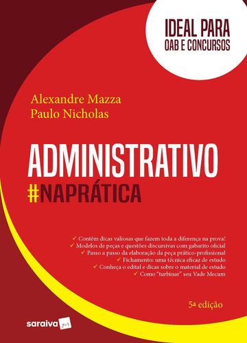 Administrativo na Prática - 5ª Edição 2020, de Mazza, Alexandre. Editorial Saraiva Educação S. A., capa mole em português, 2020