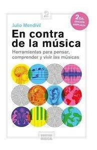 En Contra De La Musica   Herramientas Para Pensar  Compr...