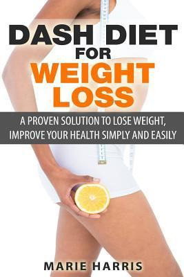 Libro Dash Diet For Weight Loss - Marie Harris