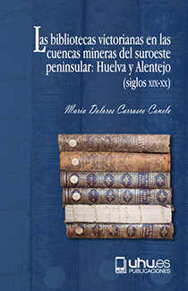 Libro Las Bibliotecas Victorianas En Las Cuencas Mineras ...