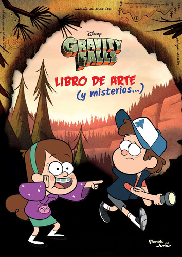 Gravity Falls. Libro de arte y misterios, de Disney. Serie Disney Editorial Planeta Infantil México, tapa blanda en español, 2019