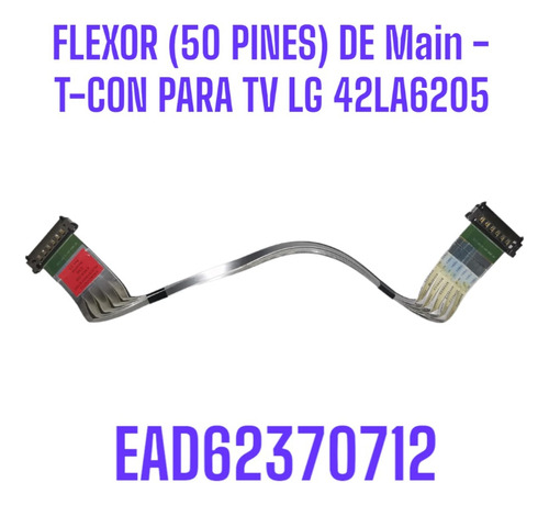 Flex Lvds 50 Pines, Ead62370712, Para Tv LG 42la6205