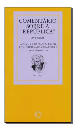 Comentário Sobre A República, De Averrois. Editora Perspectiva Em Português