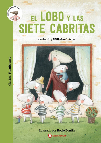 Libro El Lobo Y Las Siete Cabritas - Ilustra: Rocio Bonilla